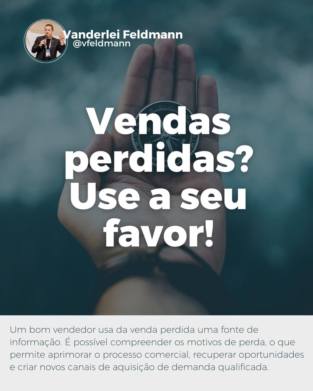 Vendas perdidas? Use a seu favor!