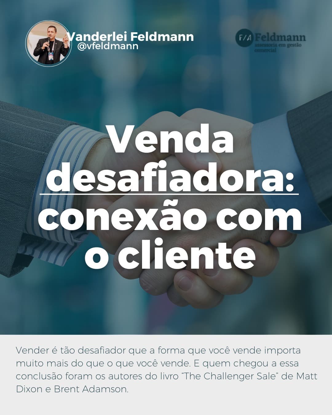 Venda desafiadora: conexão com o cliente!