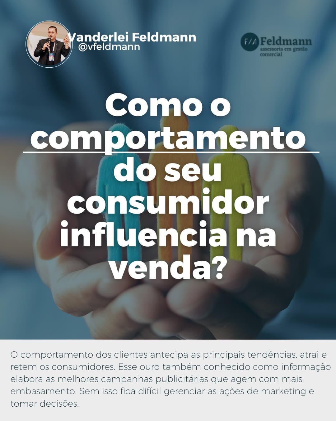 Como o comportamento do seu consumidor influencia na venda?