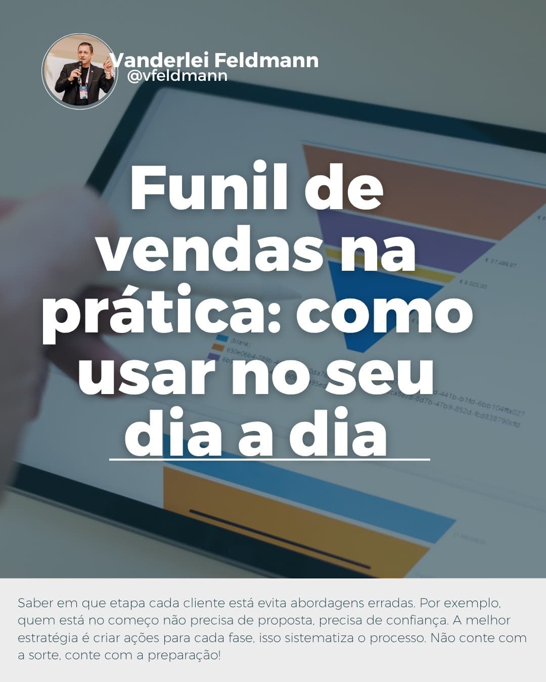 Funil de vendas na prática: como usar no seu dia a dia!