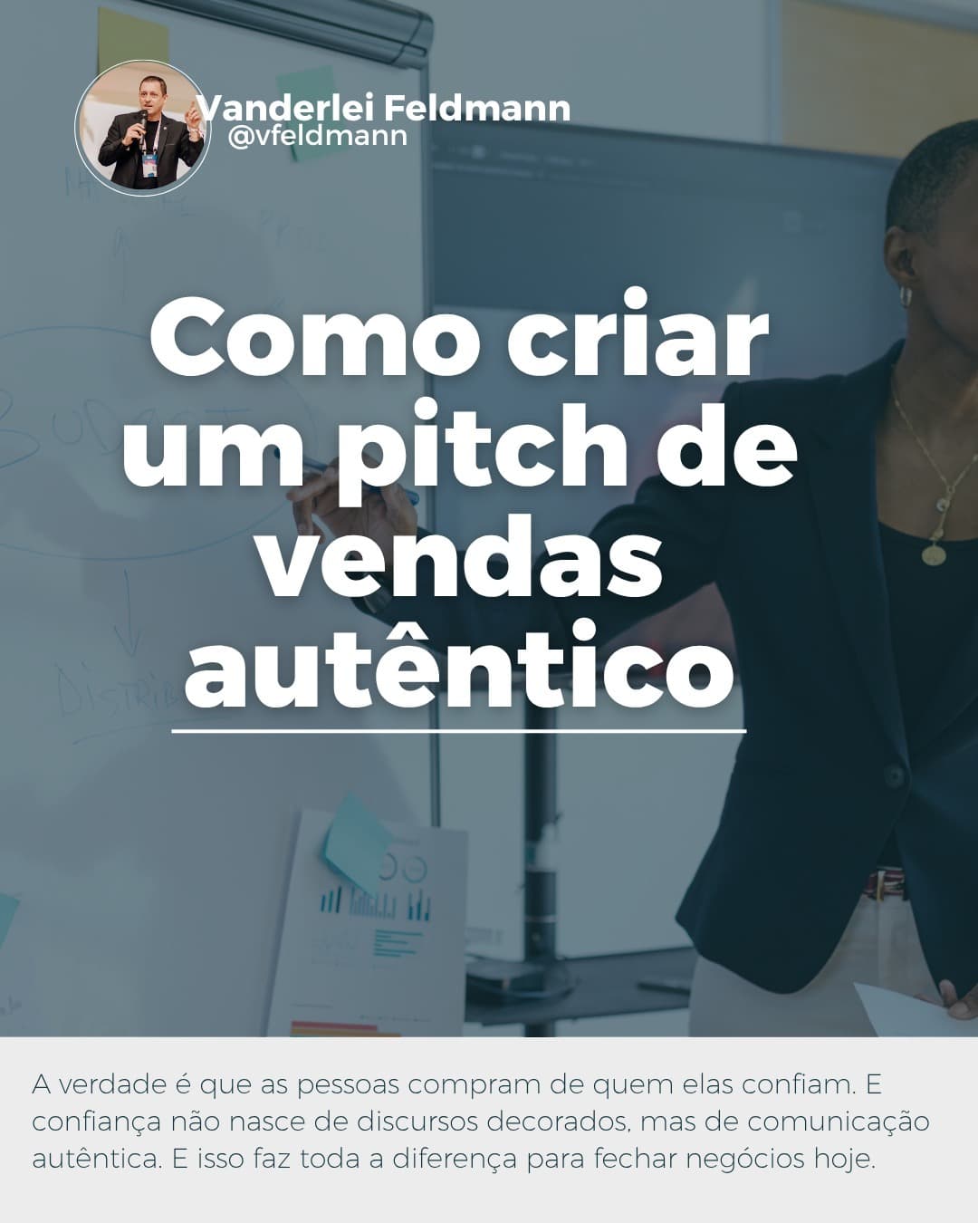 Como criar um pitch de vendas autêntico!