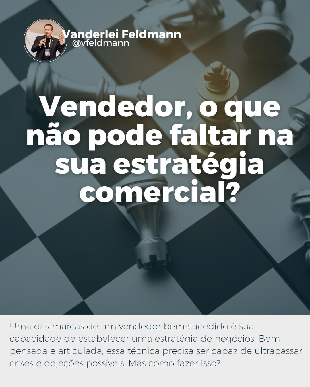 Vendedor, o que não pode faltar na sua estratégia comercial?