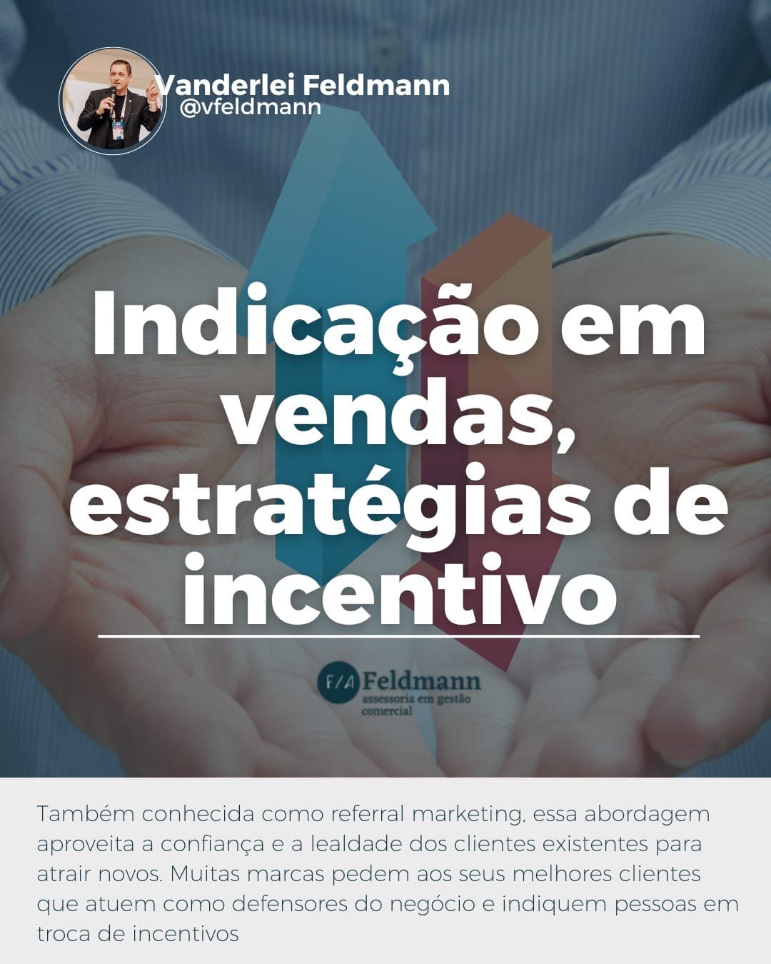 Indicação em vendas, estratégias de incentivo!