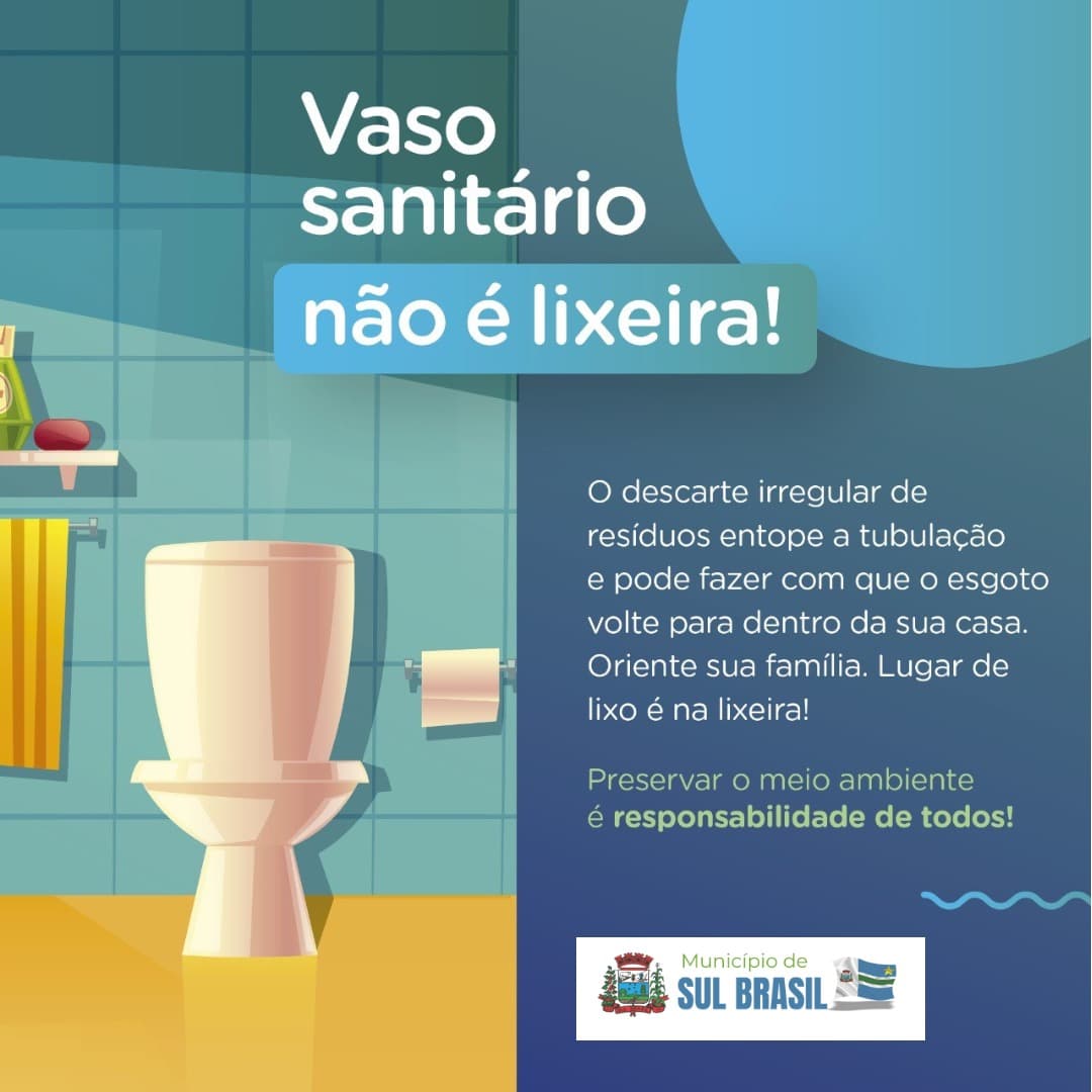 Prefeitura de Sul Brasil alerta população sobre descarte inadequado no esgoto 