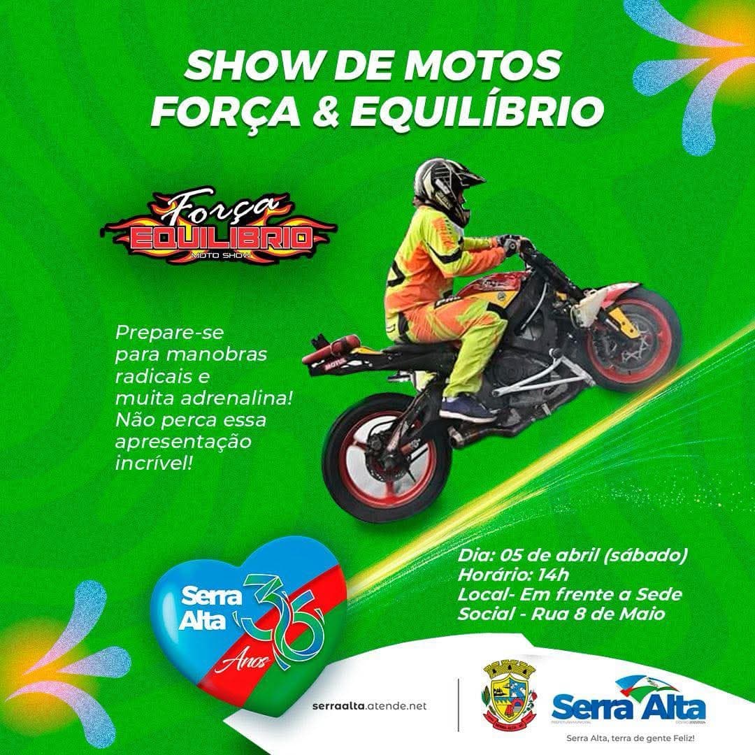 Serra Alta celebra 36 anos com adrenalina e cultura: show de motos radicais agita o sábado