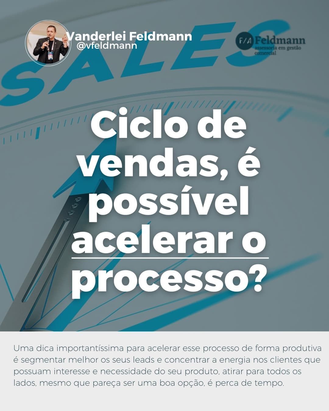Ciclo de vendas, é possível acelerar o processo?